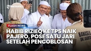MOMEN KEDATANGAN Habib Rizieq Shihab Nyoblos Pemilu 2024, Gunakan Hak Pilihnya di TPS Petamburan