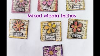#lovespringart/ how to make flower mixed media inchies /Mixed Media Morsels