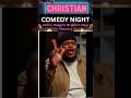 Christian Comedy Night | Your Prayers Are Distracting , Sound Too Much Like Denzel! #comedyshorts