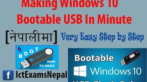 [Nepali] Making Windows 10 Bootable Usb within Minutes Easily
