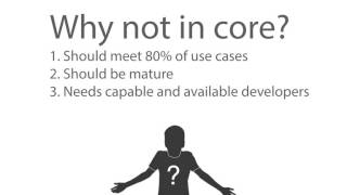 12. Why some very useful modules are not part of core Drupal