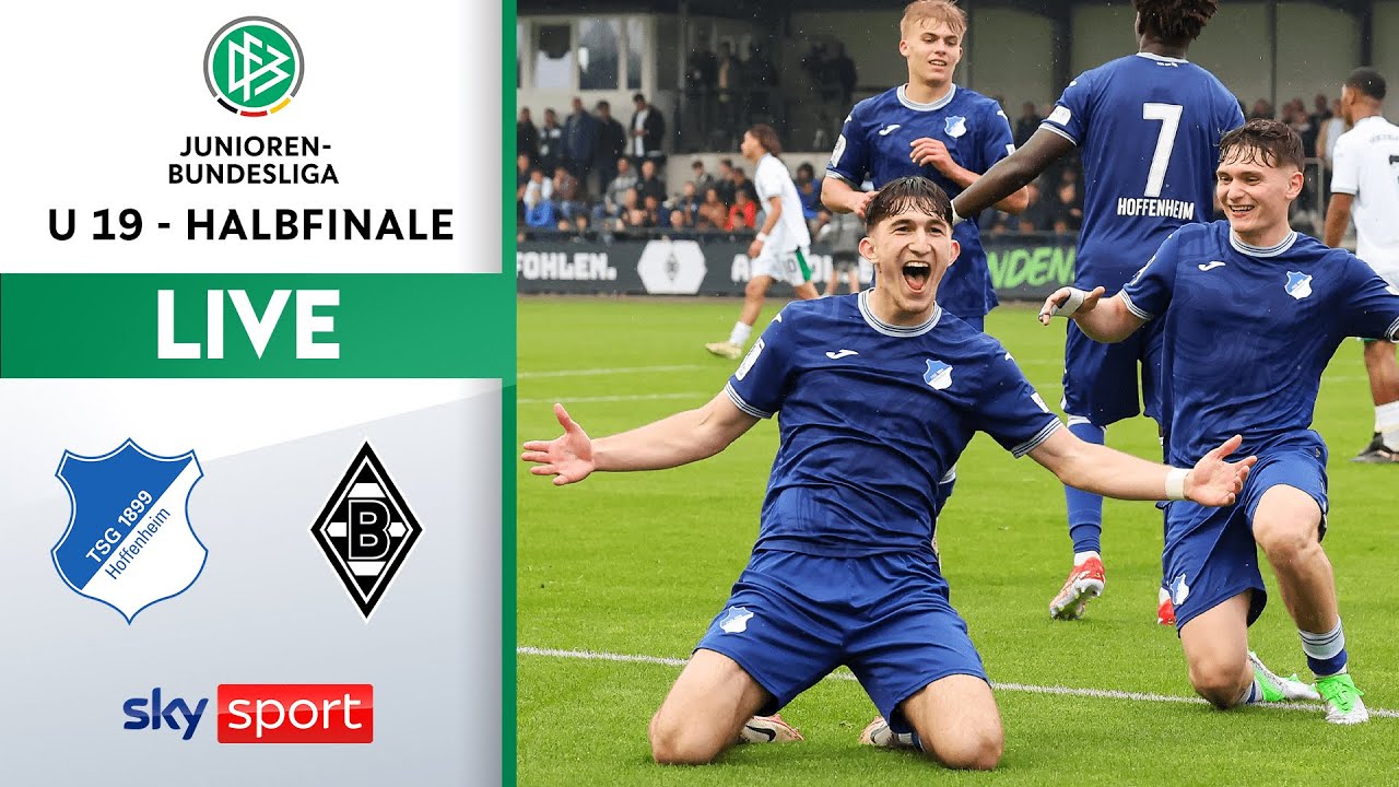 TSG Hoffenheim - Borussia Mönchengladbach | U19 Bundesliga | Halbfinale 1 - Rückspiel