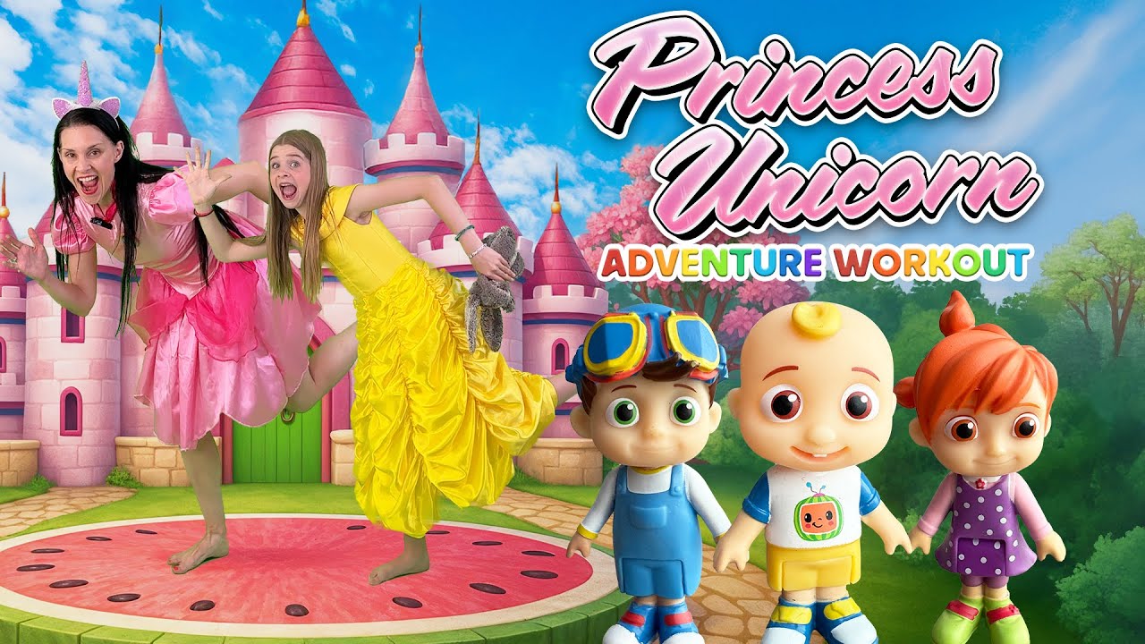 Princess Unicorn 🦄 KIDS ADVENTURE WORKOUT! Ft. Cocomelon