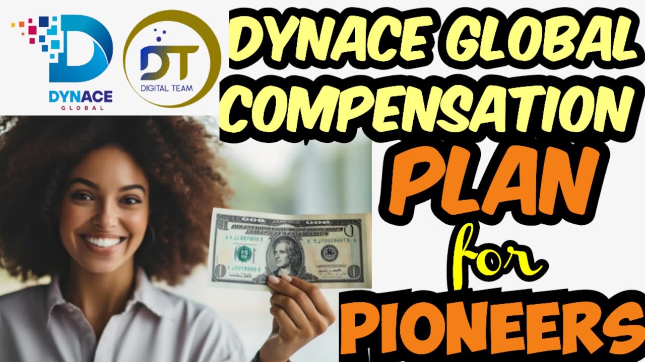 dynace-global-2348104976509-compensation-plan-for-pioneers-reviews