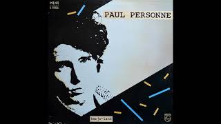Paul Personne - M&#39;Laisse Pas Tout Seul (Avec Moi)