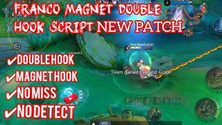 FRANCO MAGNET DOUBLE HOOK SCRIPT NEW UPDATE NO EROR ANTI BANNED