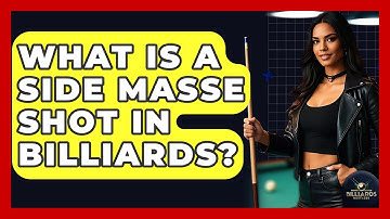 What Is A Side Masse Shot In Billiards? - Billiards Hustlers