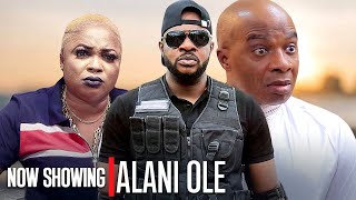 ALANI OLE | Odunlade Adekola | Latest Yoruba Movies 2024 New Release