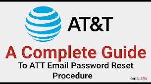 How to Reset ATT Email Password Without Security Questions