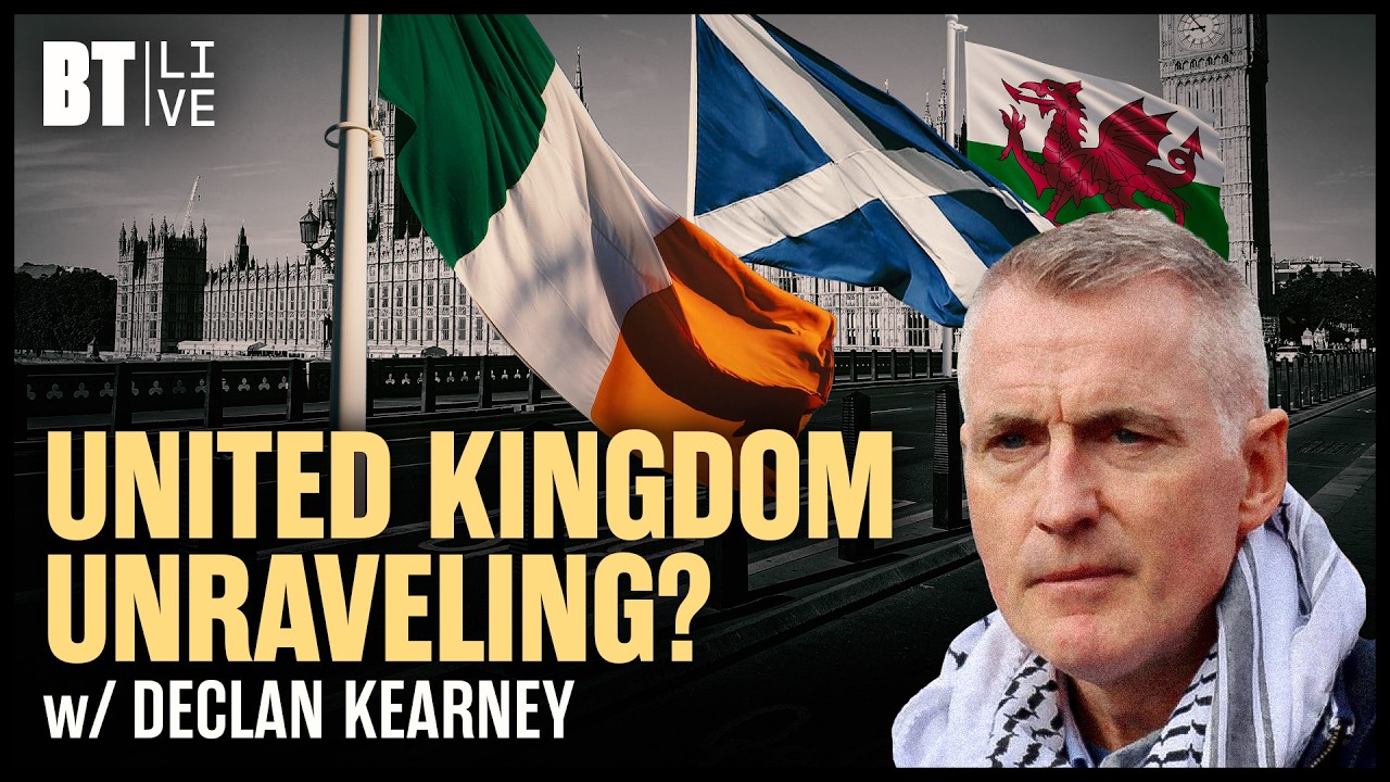 Is the UK Breaking Up? Ireland, Scotland & Wales Unite for Independence | w/ Declan Kearney