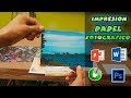 COMO IMPRIMIR EN PAPEL  FOTOGRAFICO