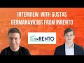 Interview with gustas germanavicius from inrento