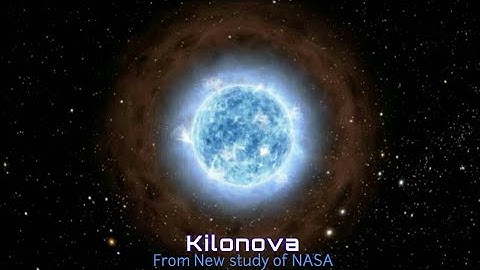 From New Studies of NASA For kilonova explosion CGI HD Animation video.