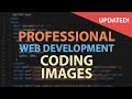 HTML & CSS Tutorial - Ways to code images...and how to do it well