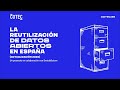 La reutilización de datos abiertos en España