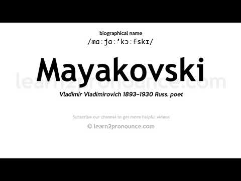Pronunciation of Mayakovski | Definition of Mayakovski