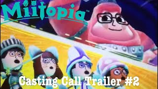 Miitopia Casting Call Trailer #2 Venture Fourth