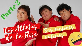 Los Atletas de la Risa - Lo mejor de sus rutinas y chistes - Parte 2 - Humor sin censura