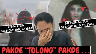 KISAH HOROR DI KOSAN