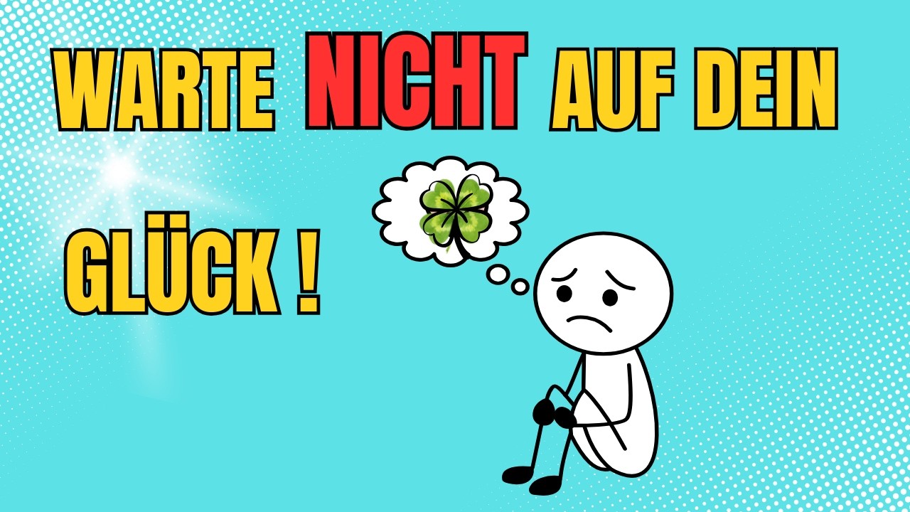 Hör auf zu warten (Das Glück ist schon da)