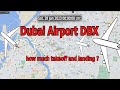 How many planes land and take off in Dubai in 24 hours | DBX | UAE