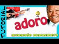 Adoro - Armando Manzanero - Guitarra Como tocar TUTORIAL