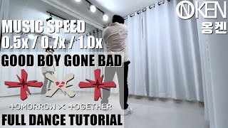 TXT (투모로우바이투게더) 'Good Boy Gone Bad' Full Dance Tutorial (Slow + Mirrored) | 안무 거울모드