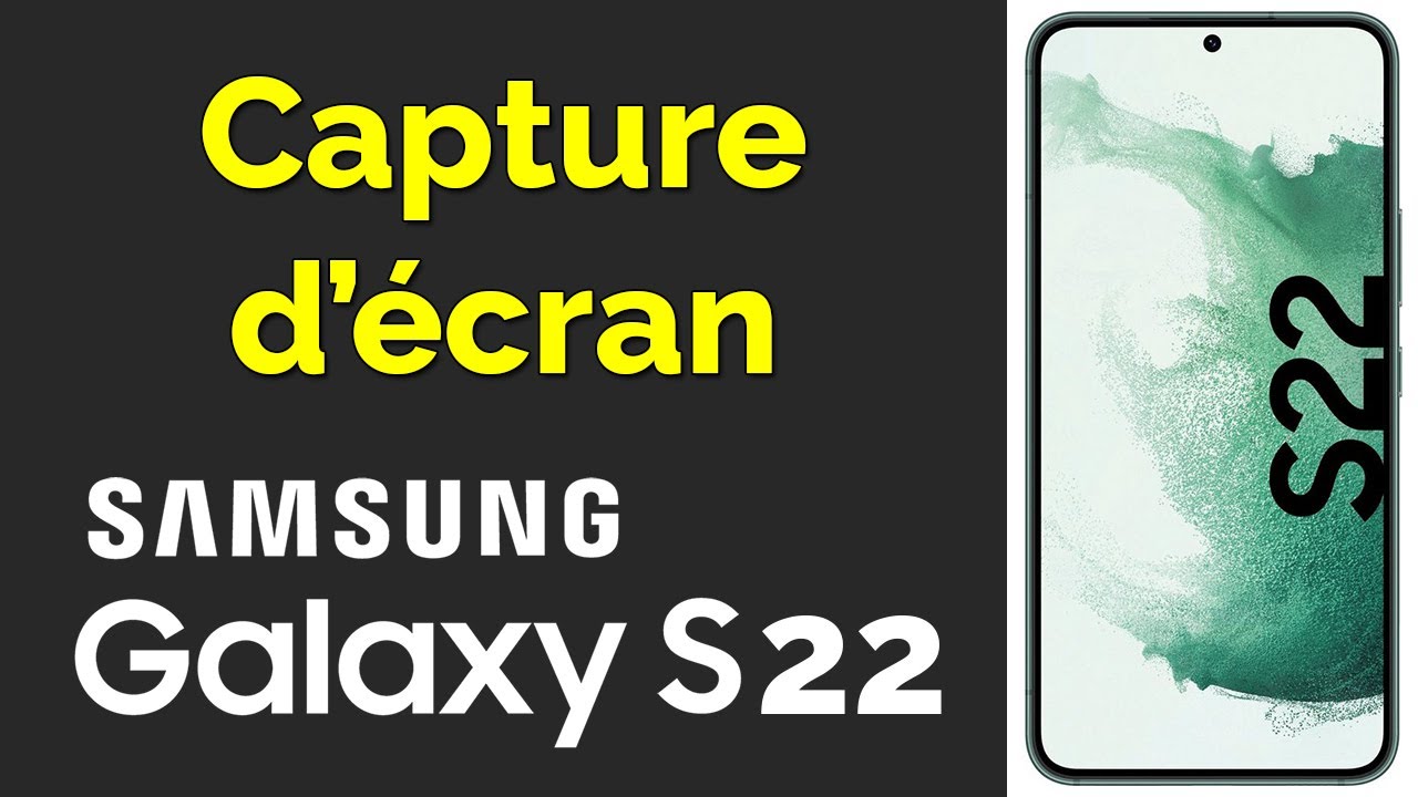 Comment faire une capture d'écran sur Samsung S22, Screenshot Samsung