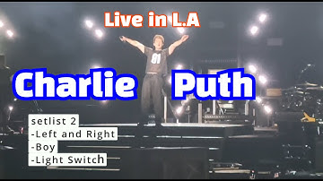 Charlie Live Experience 2023 (Left and Right, BOY, Light Switch) #charlieputh #live #liveconcert