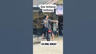 RX KING JENGAT JENGAT