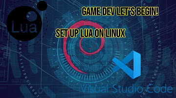 Getting Started with Lua, Install & Setup on Linux and VS Code