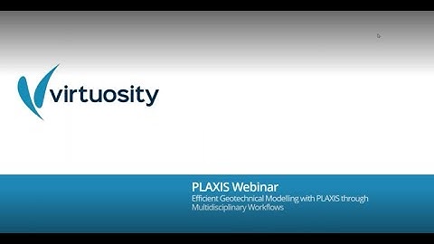 Efficient Geotechnical Modelling with PLAXIS through Multidisciplinary Workflows