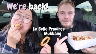 WE&#39;RE BACK BABY! La Belle Province Mukbang!