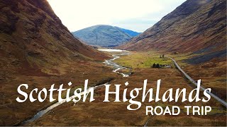 Scottish Highlands Road Trip  Don't Miss These Sites | Driving In Scotland