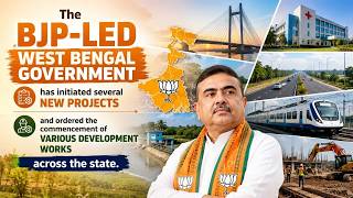 BJP-Led West Bengal Government Launches Major Development Projects Across the State