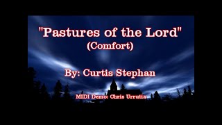 Video thumbnail of "Pastures of the Lord - Curtis Stephan"