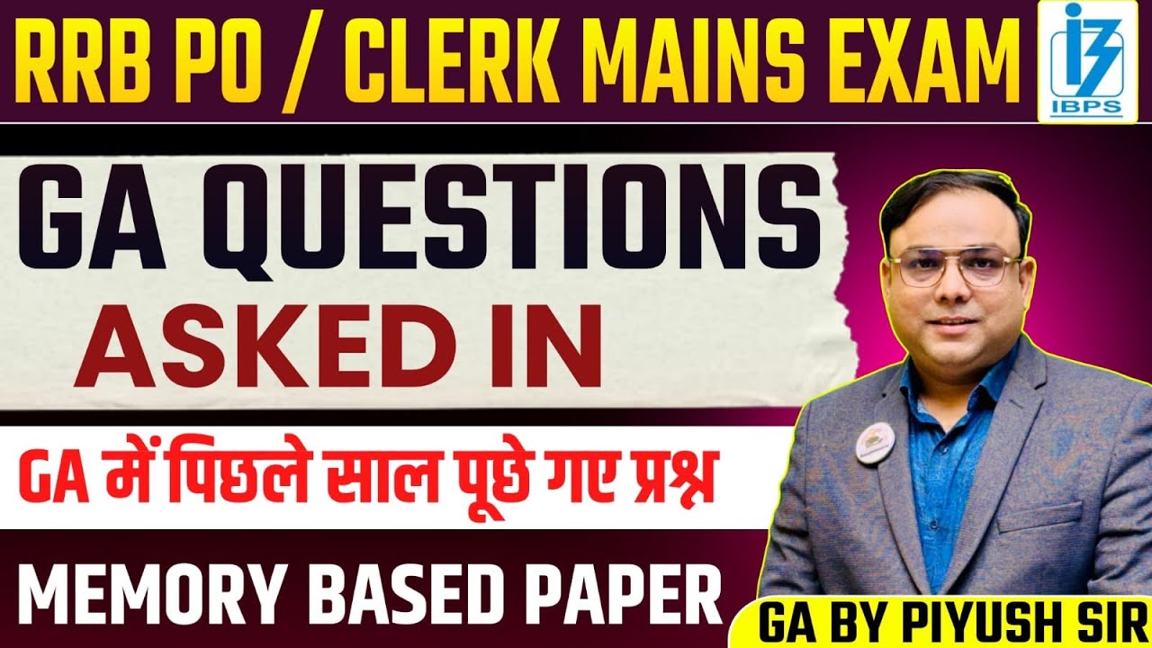 GA Questions Asked in IBPS RRB PO Clerk Mains 29 SEPTEMBER 2024 GA Exam ...