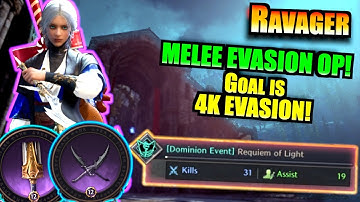 Progress to 4k Melee Evasion for Ravager! | PvP Dominion Play by Play