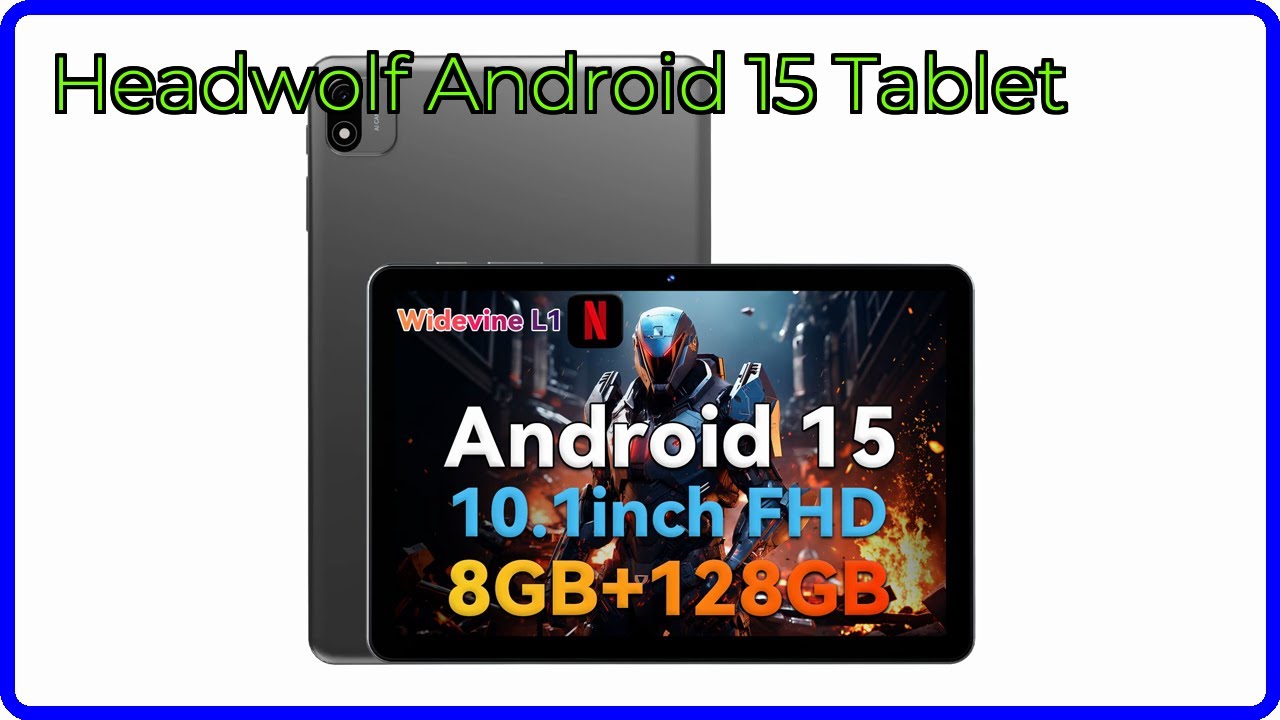 REVIEW (2026): Headwolf Android 15 Tablet. ESSENTIAL details