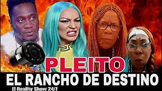 The Rancho De Destino, The 247 Reality Show Destino Positivo, Features A Fight Between Diosa De ...