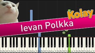 Ievan Polkka - Kolay Piyano Nasıl Çalınır