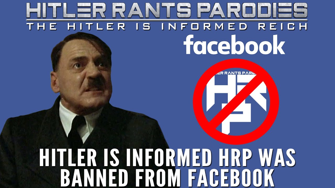 Hitler is informed HRP was banned from Facebook