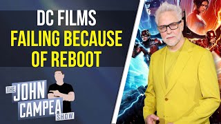 Are DC Films Failing Because A Reboot Is Coming