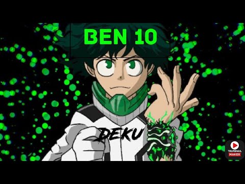 Ben 10 Deku part 1 - YouTube