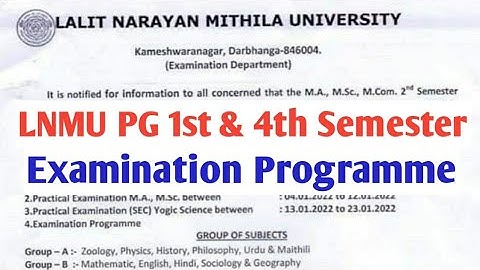 Lnmu pg 1st and 4th semester examination programme 2021