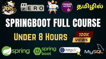Spring Boot Full Course in Tamil [2025] Spring Boot Tutorial in Tamil | Spring Framework | Tamil