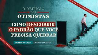 Reprise: Como Descobrir o Padrão que Você Precisa Quebrar