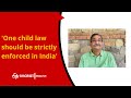 One child law should be strictly enforced in india  etv bharat english