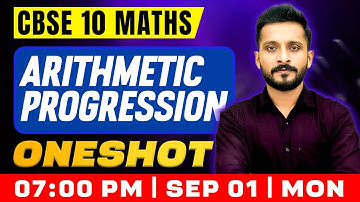 CBSE 10 Maths | Arithmetic Progression | Oneshot | Exam Winner