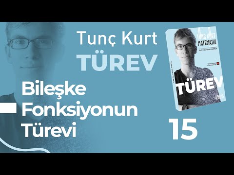 Türev 15 - Bileşke Fonksiyonun Türevi | Sayfa 21-22